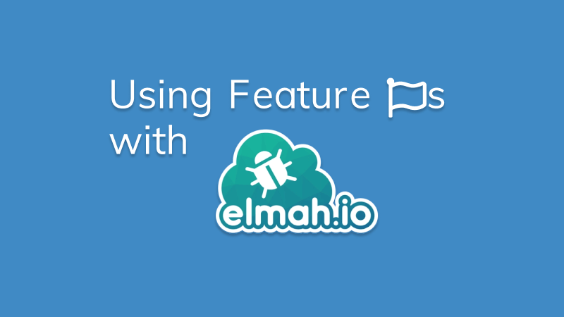 using-configcat-feature-flags-with-elmah-cover